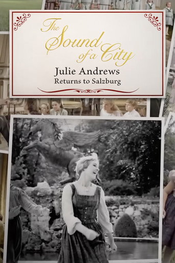 The Sound of a City: Julie Andrews Returns to Salzburg movie poster