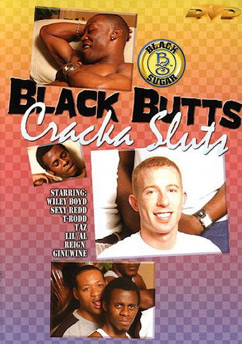 Black Butts Cracka Sluts movie poster