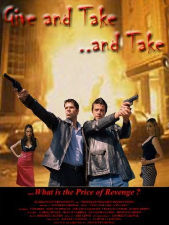 Give and Take, and Take movie poster