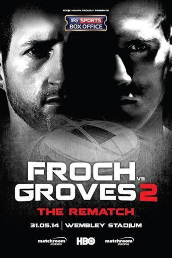 Carl Froch vs. George Groves II movie poster