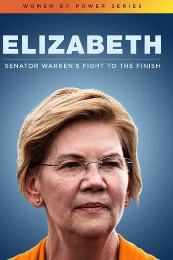 Elizabeth: Senator Warren's Fight To The Finish movie poster