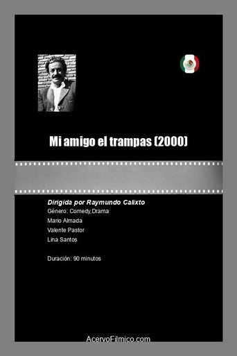 Mi amigo el trampas movie poster