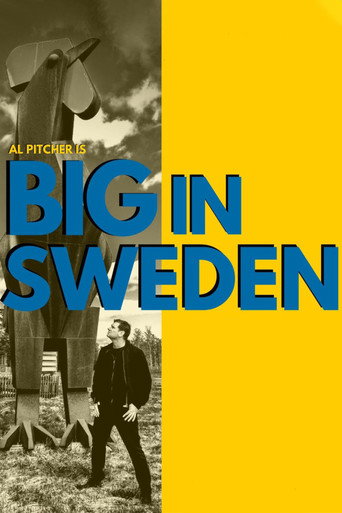 Al Pitcher – Big in Sweden movie poster