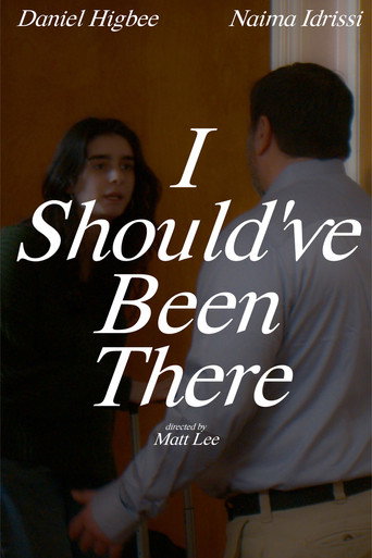 I Should've Been There movie poster