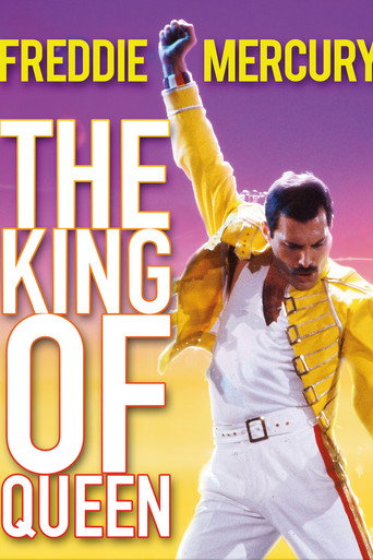 Freddie Mercury: The King of Queen movie poster