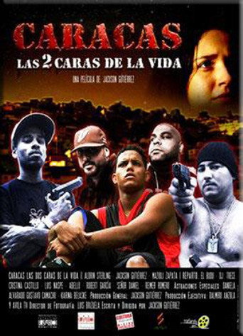 Caracas, las 2 caras de la vida movie poster