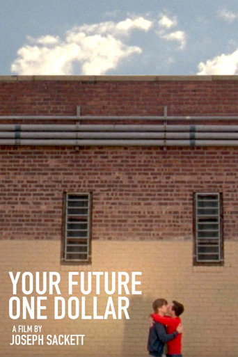 Your Future One Dollar movie poster