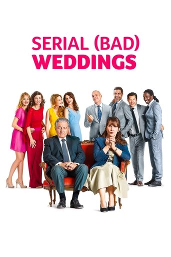 Serial (Bad) Weddings movie poster