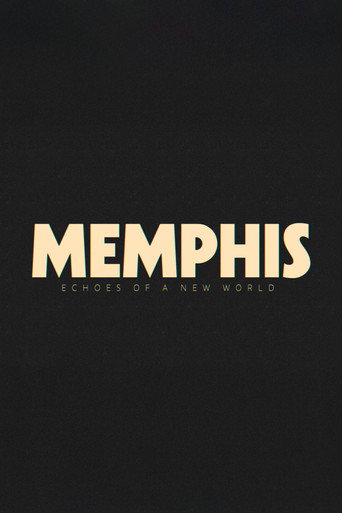 Memphis - Echoes of a New World movie poster