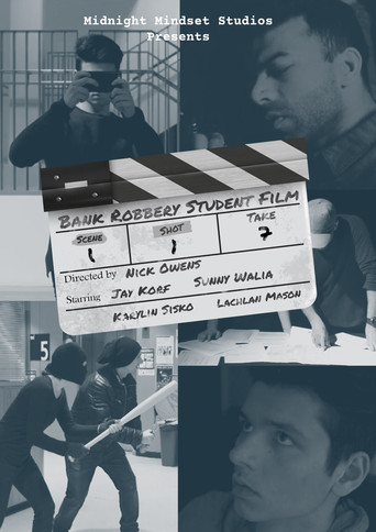 Bank Robbery Student Film movie poster