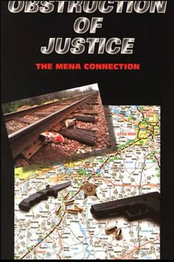 Obstruction Of Justice: The Mena Connection movie poster
