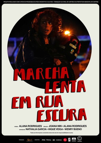 Marcha Lenta em Rua Escura movie poster