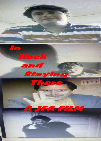 In Hock & Staying There movie poster