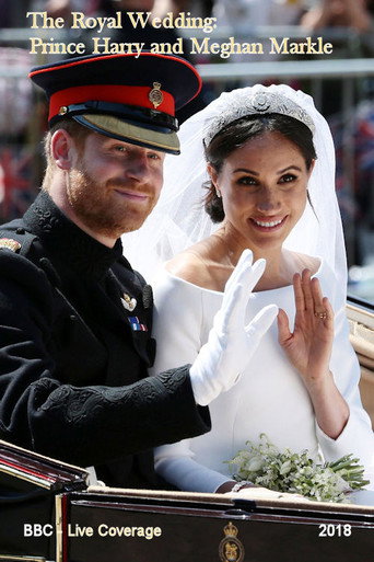 The Royal Wedding: HRH Prince Harry & Meghan Markle movie poster