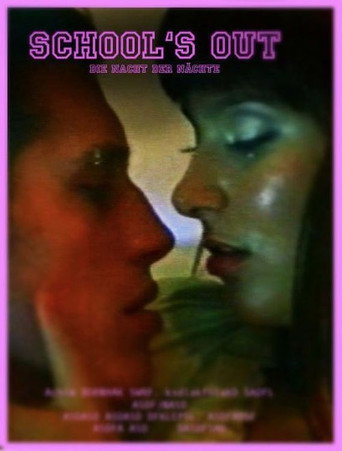 Die Nacht der Nächte - School's out movie poster