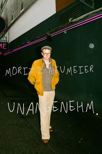 Moritz Neumeier: Unangenehm movie poster