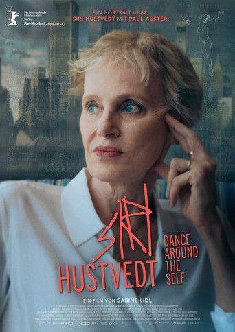 Siri Hustvedt – Dance Around the Self movie poster