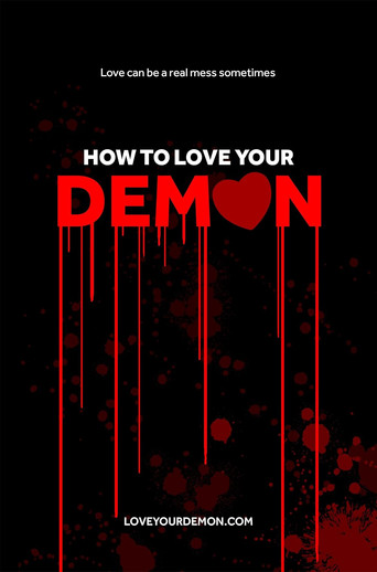 How to Love Your Demon movie poster