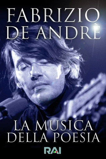 Fabrizio De Andrè, la musica della poesia - RAI Palcoscenico movie poster