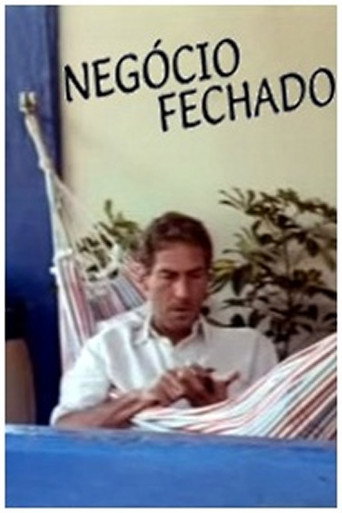 Negócio Fechado movie poster