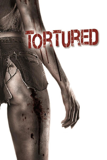 Tortured movie poster