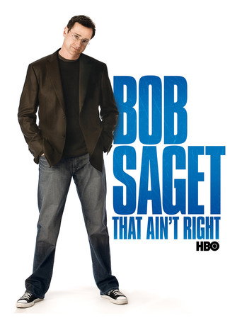 Bob Saget: That Ain't Right movie poster