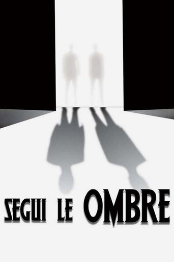 Follow the Shadows movie poster