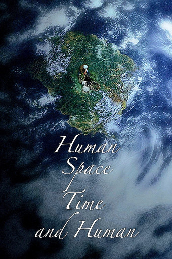 Human, Space, Time and Human movie poster