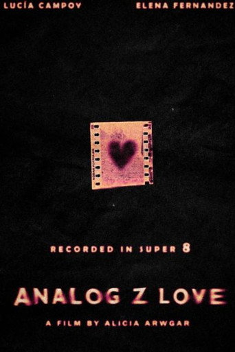 Analog Z Love movie poster