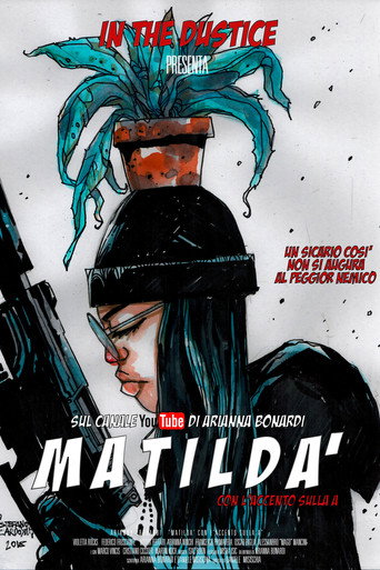 Matildà: Con L'Accento Sulla A movie poster
