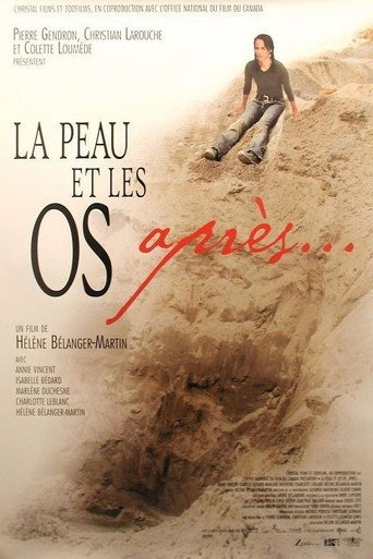La peau et les os, après... movie poster