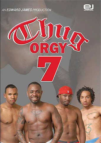 Thug Orgy 7 movie poster