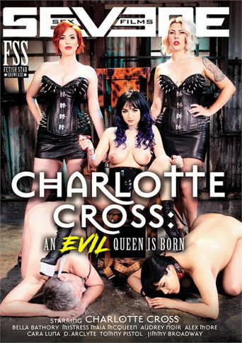 Charlotte Cross: An Evil Queen Is Born movie poster