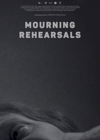Mourning Rehearsals movie poster