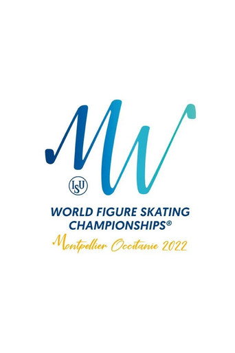 Exhibition Gala | ISU World Championships | Montpellier 2022 movie poster