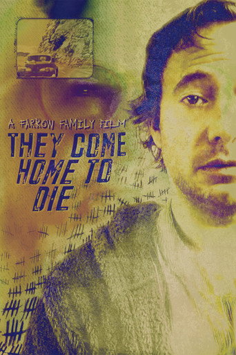They Come Home to Die movie poster