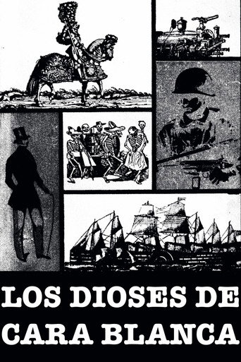 Los dioses de cara blanca movie poster