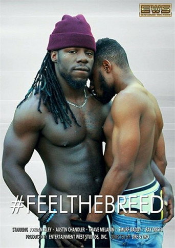#FeelTheBreed movie poster