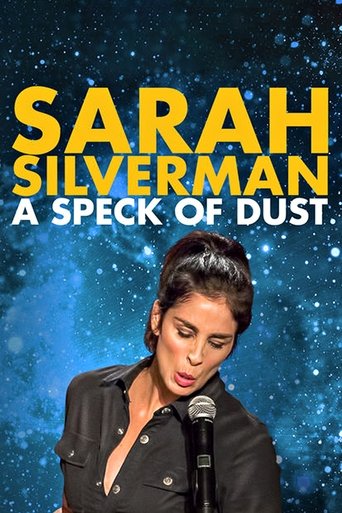 Sarah Silverman: A Speck of Dust movie poster