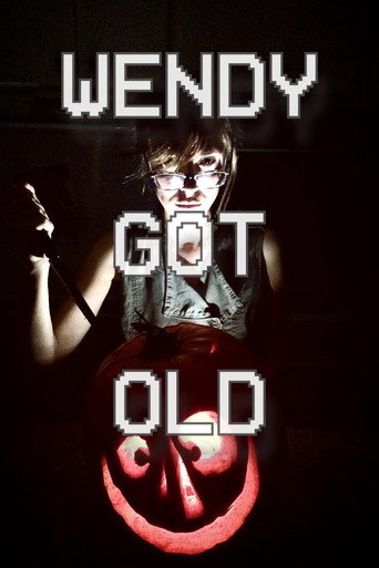 Wendy Got Old movie poster