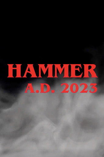 Hammer A.D. 2023 movie poster
