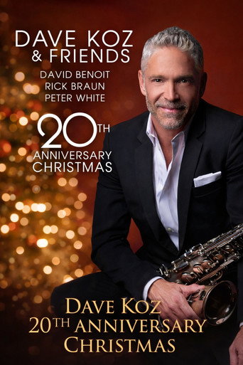Dave Koz and Friends 20th Anniversary Christmas Special movie poster