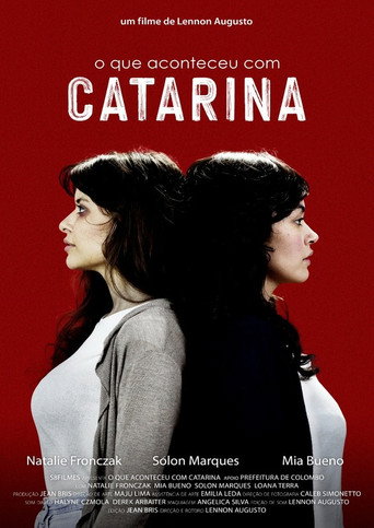 O Que Aconteceu com Catarina movie poster