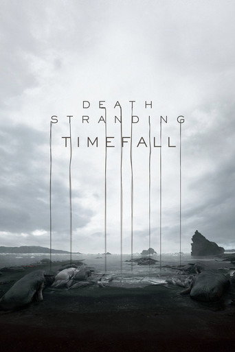 Death Stranding: Timefall - Behind the Scenes Making of Digital Video movie poster