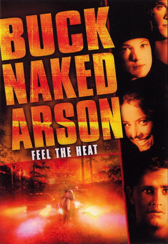 Buck Naked Arson movie poster