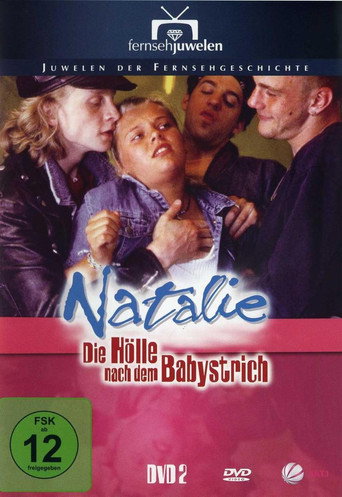 Natalie II - Die Hölle nach dem Babystrich movie poster