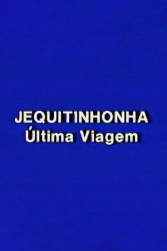 Jequitinhonha: A Última Viagem movie poster