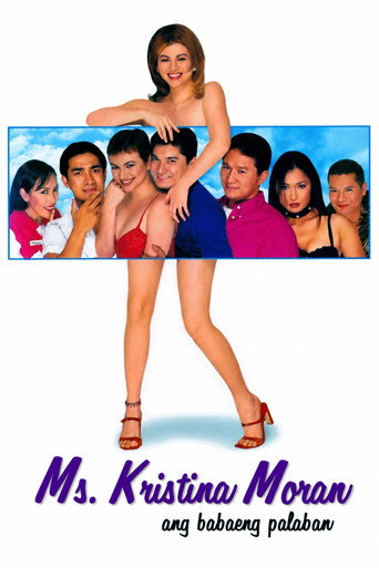 Ms. Kristina Moran: Ang Babaeng Palaban movie poster