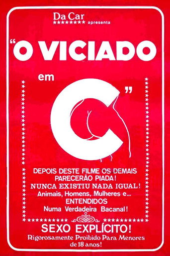 O Viciado em C... movie poster