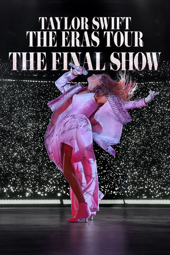 Taylor Swift | The Eras Tour | The Final Show movie poster